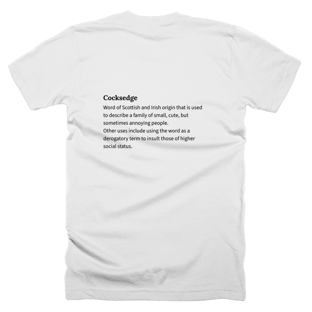 T-shirt with a definition of 'Cocksedge' printed on the back