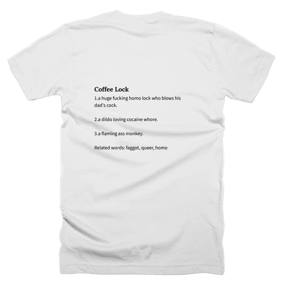 T-shirt with a definition of 'Coffee Lock' printed on the back