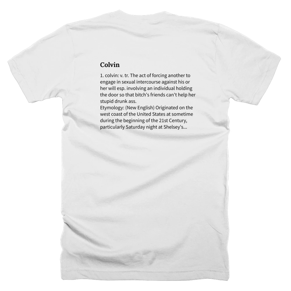 T-shirt with a definition of 'Colvin' printed on the back