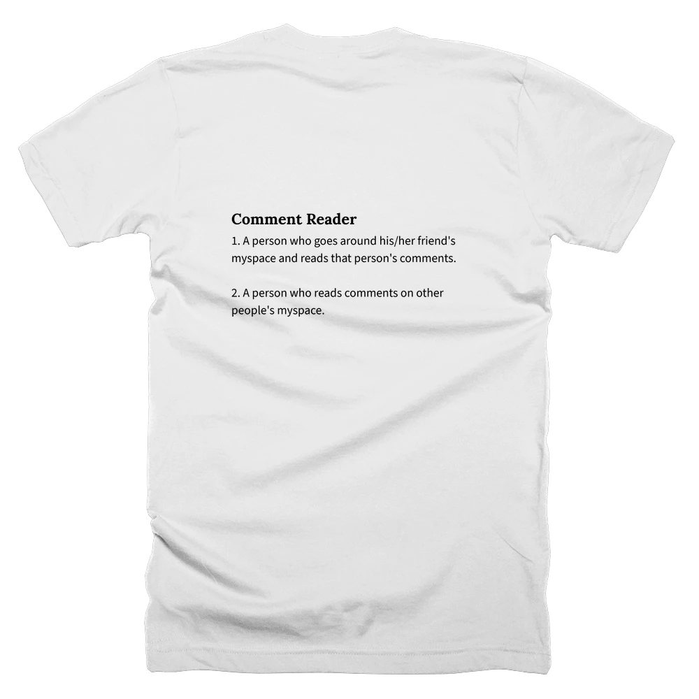 T-shirt with a definition of 'Comment Reader' printed on the back