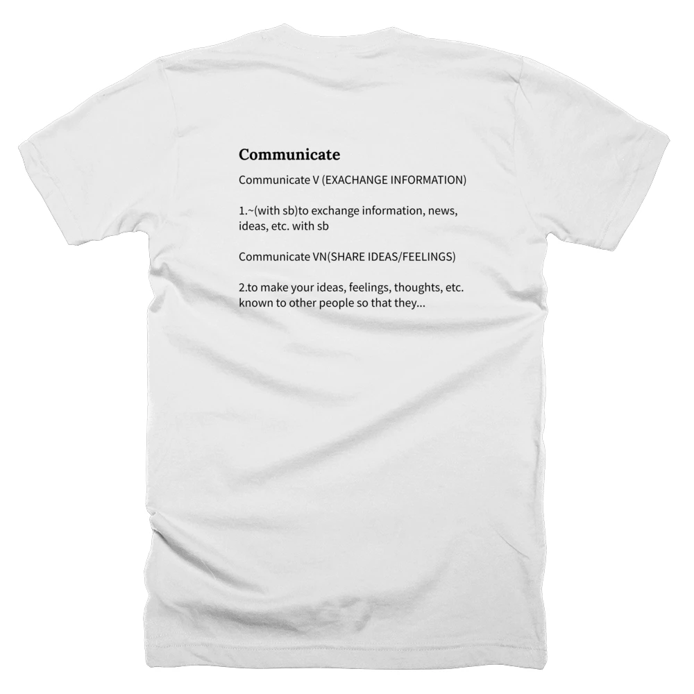 T-shirt with a definition of 'Communicate' printed on the back