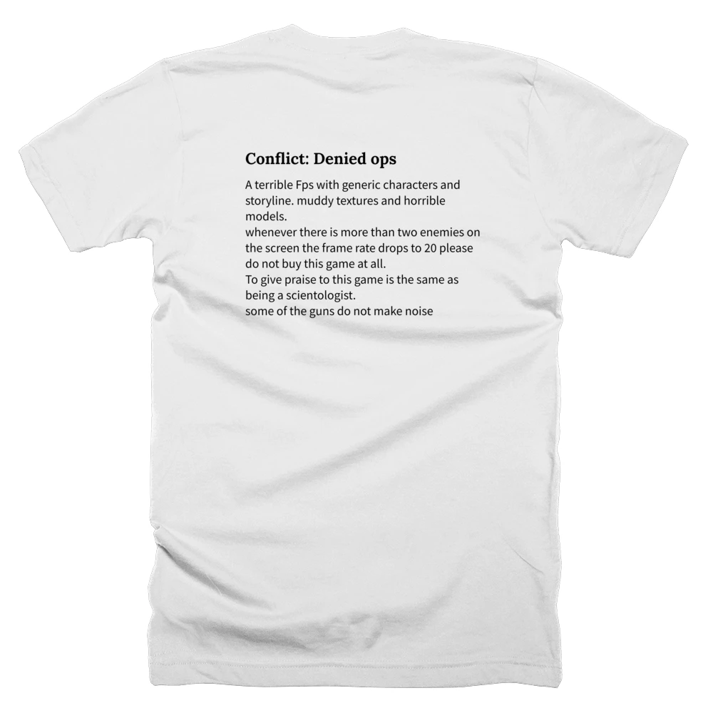 T-shirt with a definition of 'Conflict: Denied ops' printed on the back