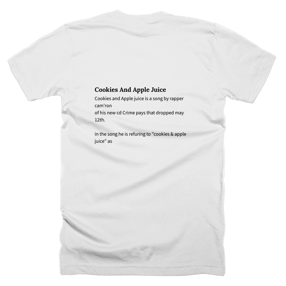 T-shirt with a definition of 'Cookies And Apple Juice' printed on the back