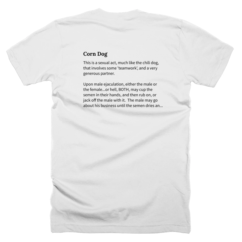 T-shirt with a definition of 'Corn Dog' printed on the back
