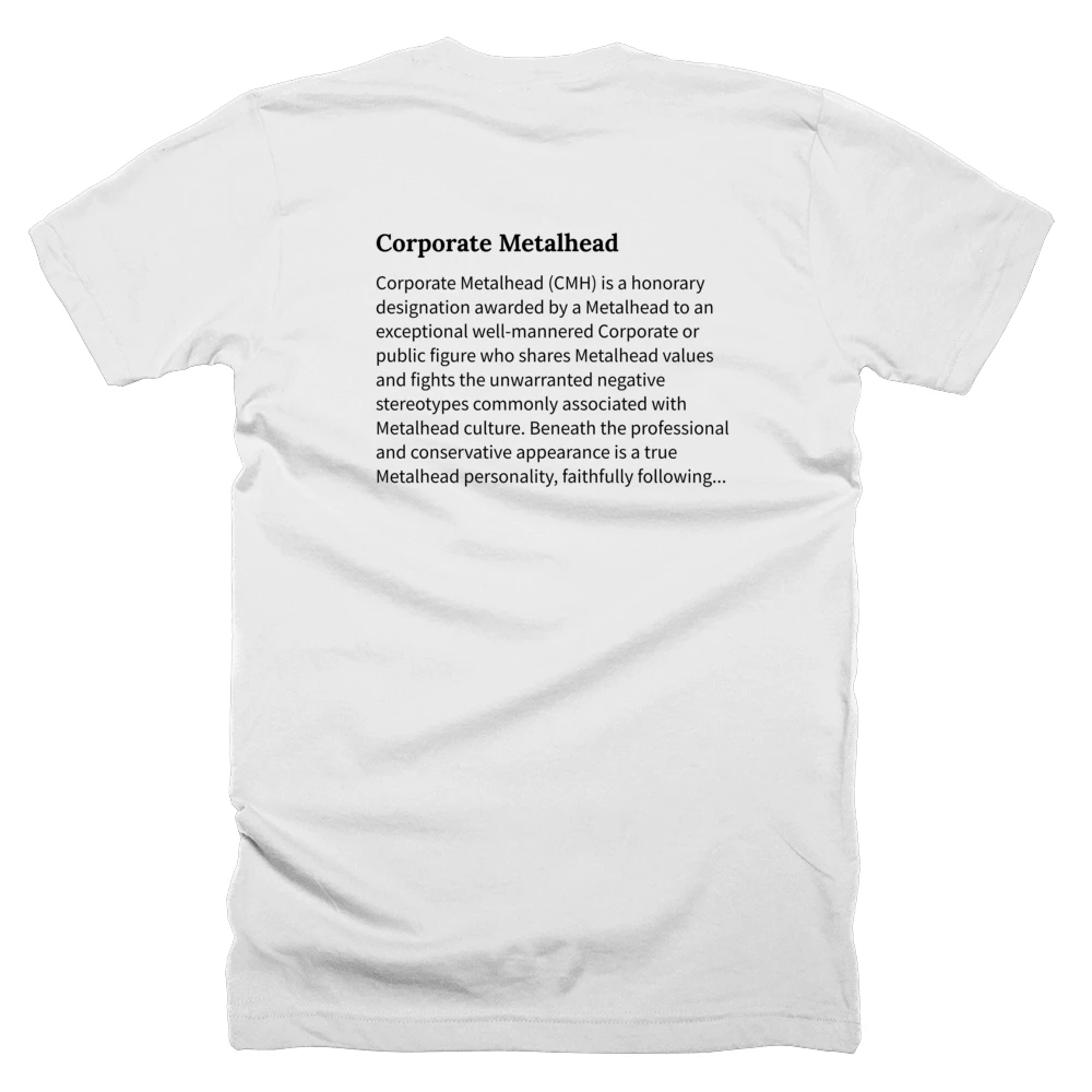 T-shirt with a definition of 'Corporate Metalhead' printed on the back