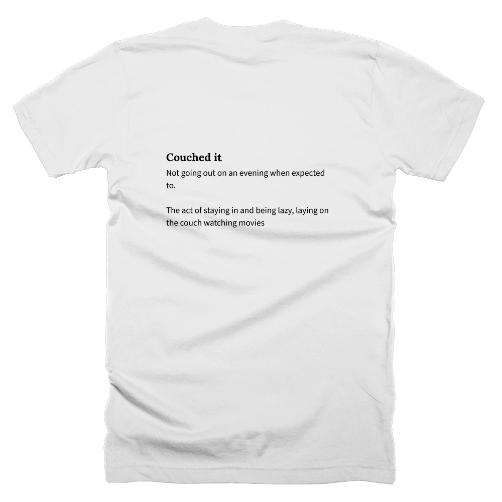 T-shirt with a definition of 'Couched it' printed on the back
