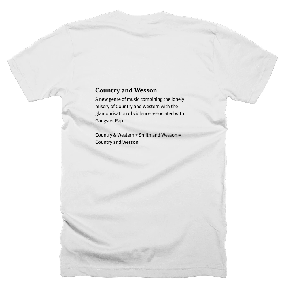 T-shirt with a definition of 'Country and Wesson' printed on the back
