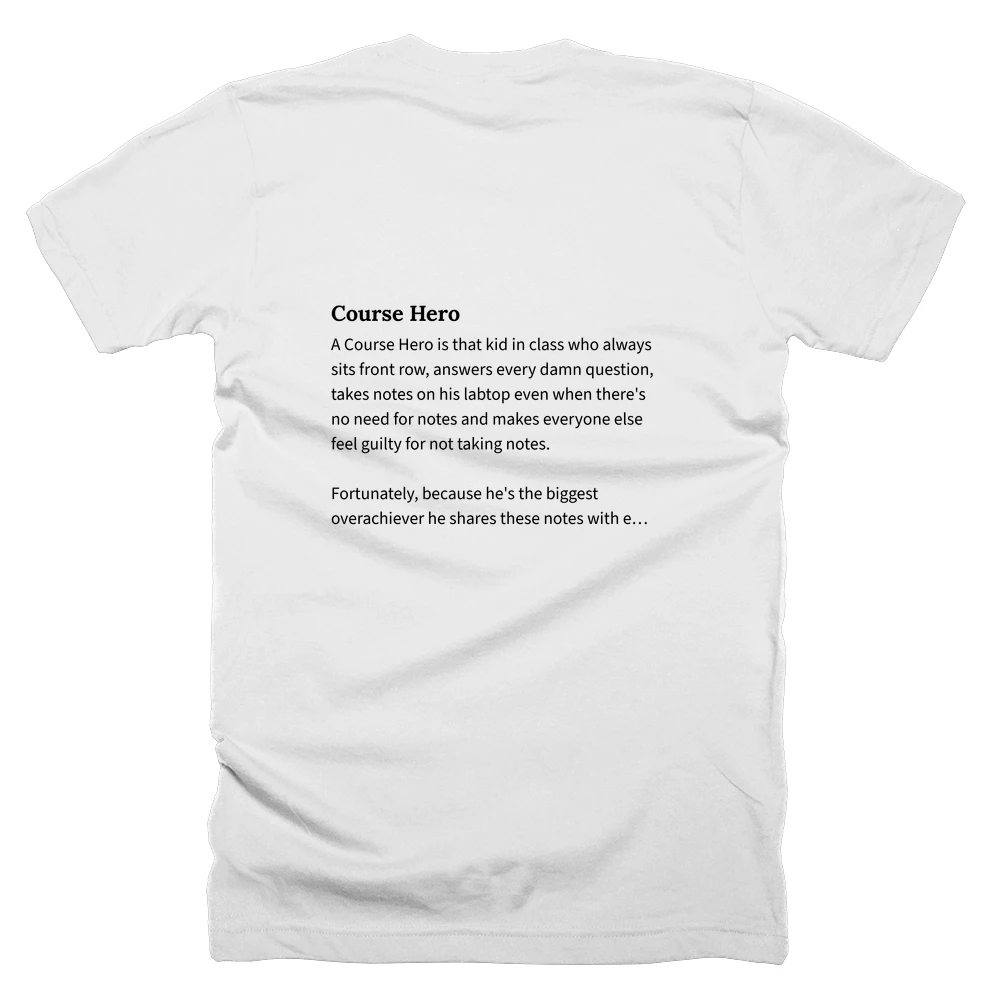 T-shirt with a definition of 'Course Hero' printed on the back