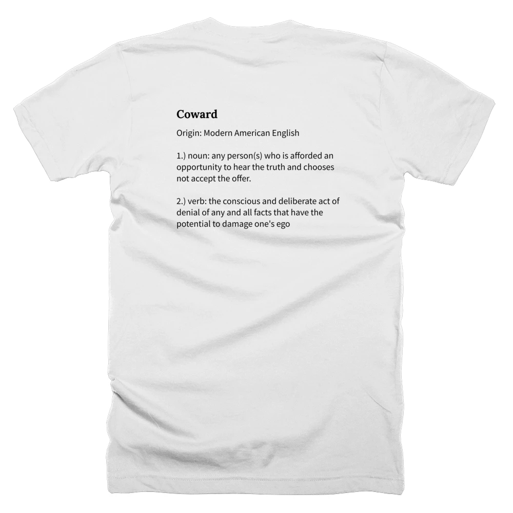 T-shirt with a definition of 'Coward' printed on the back