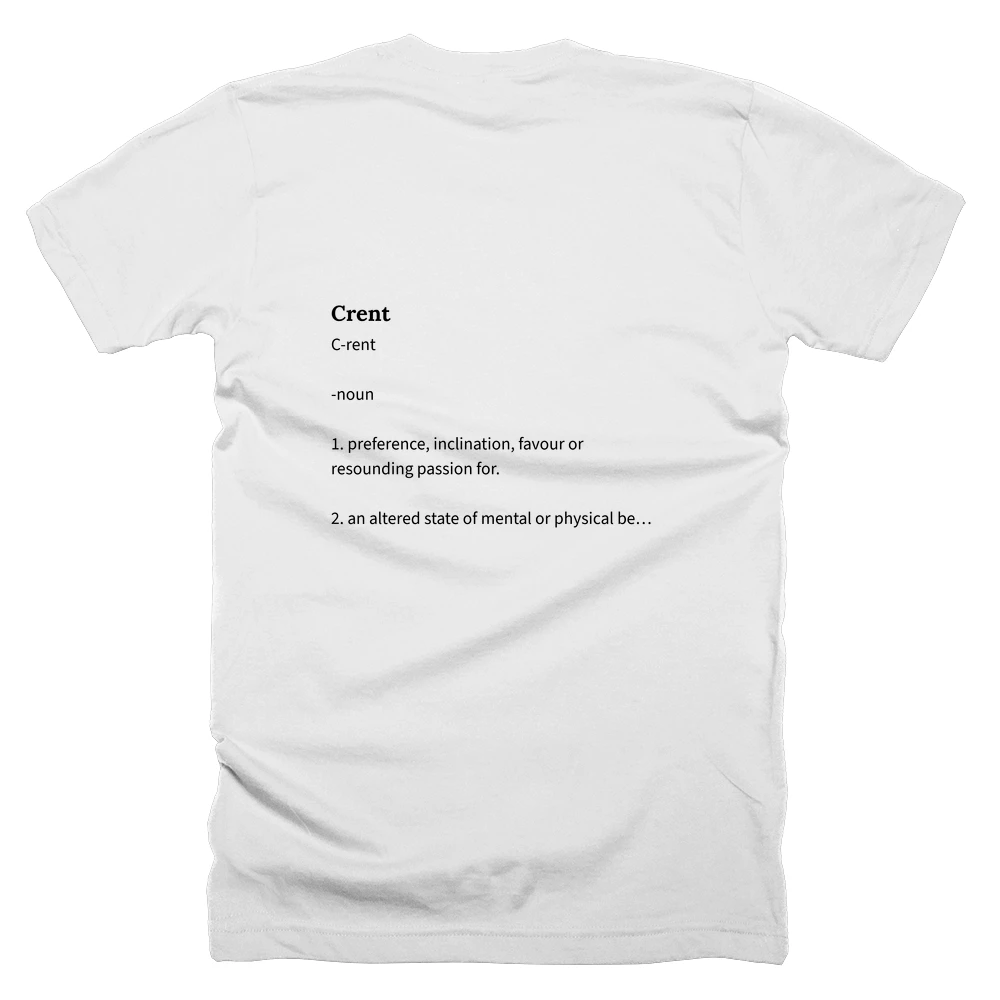 T-shirt with a definition of 'Crent' printed on the back