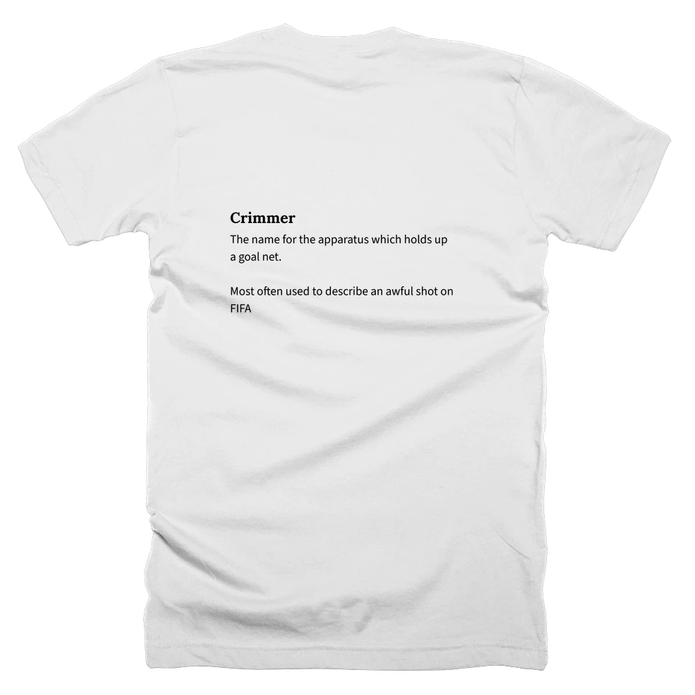 T-shirt with a definition of 'Crimmer' printed on the back