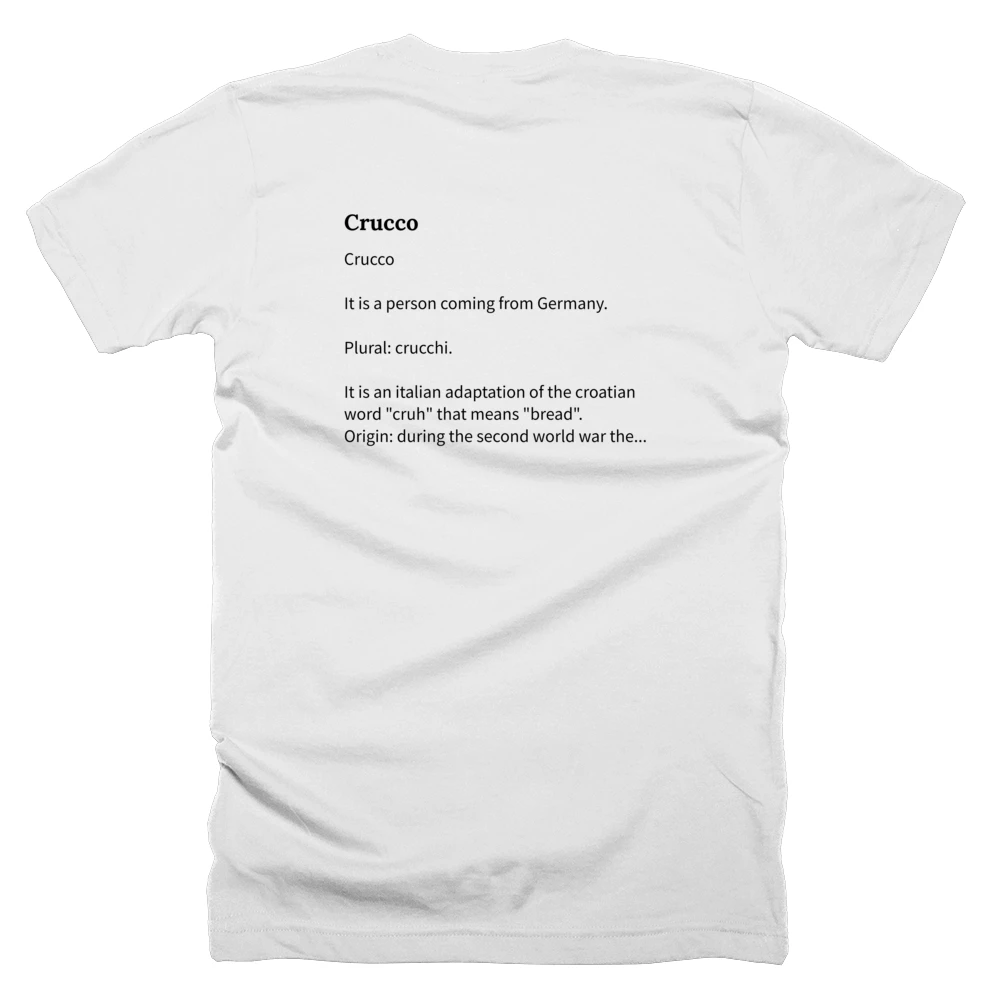 T-shirt with a definition of 'Crucco' printed on the back