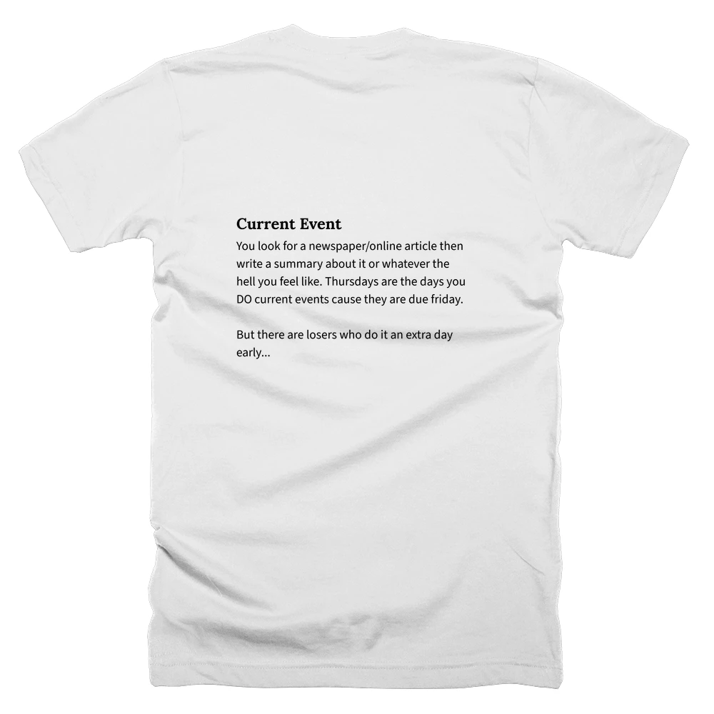 T-shirt with a definition of 'Current Event' printed on the back