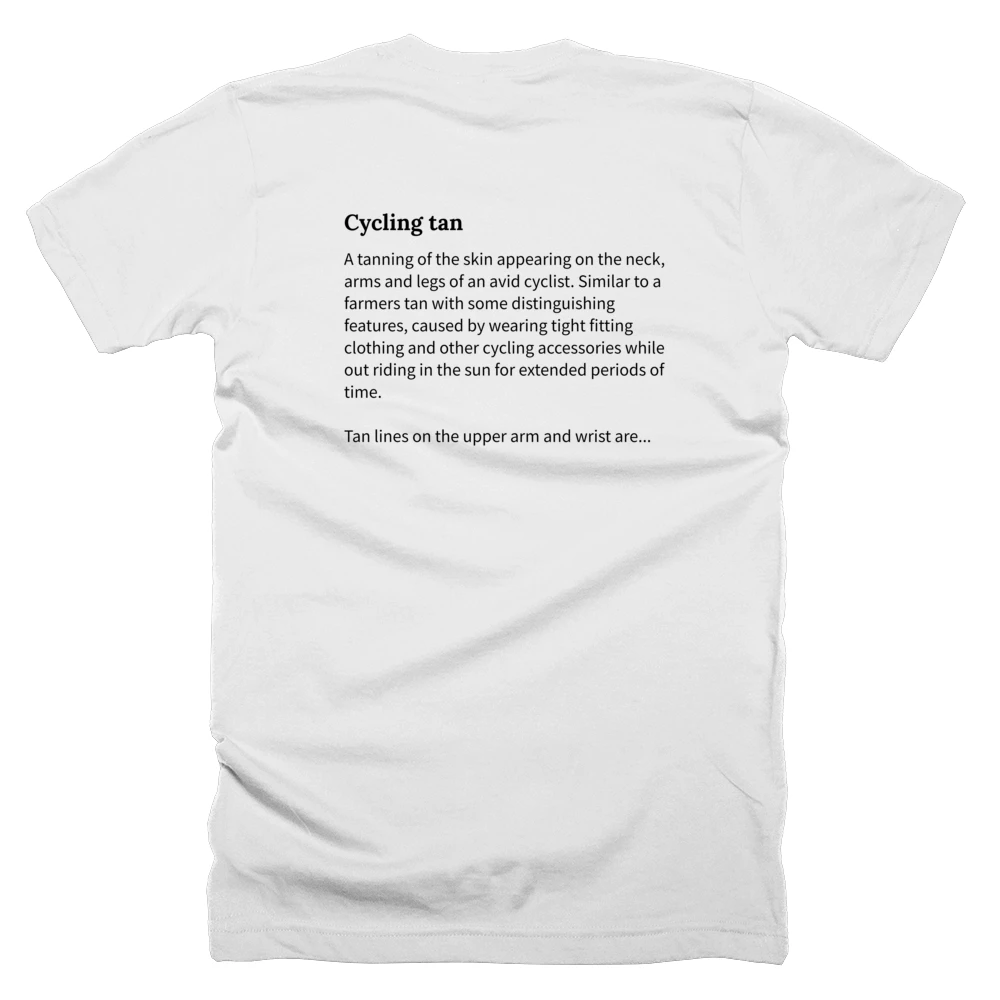 T-shirt with a definition of 'Cycling tan' printed on the back