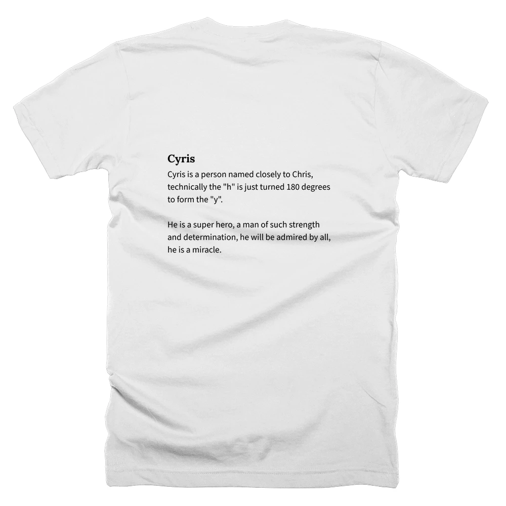 T-shirt with a definition of 'Cyris' printed on the back