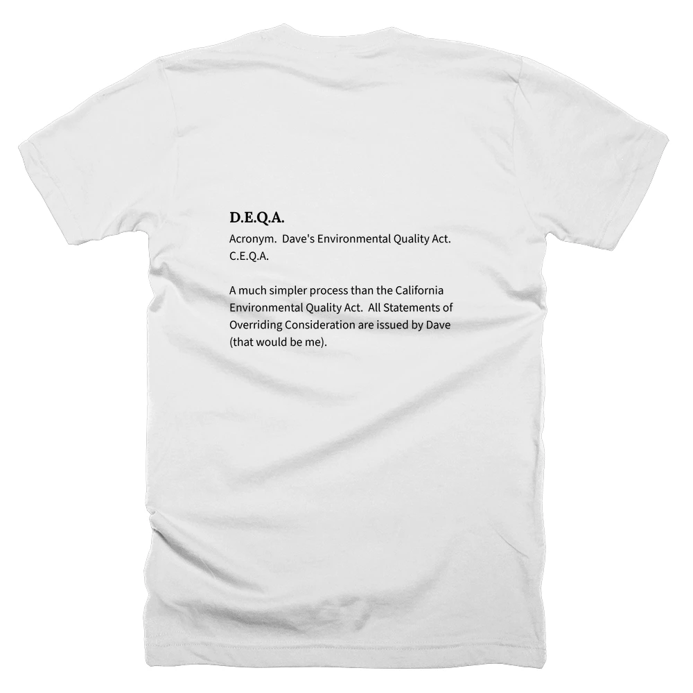 T-shirt with a definition of 'D.E.Q.A.' printed on the back