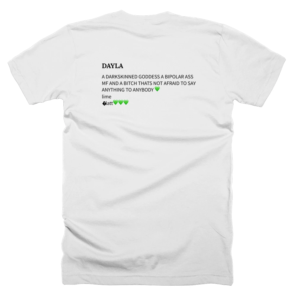 T-shirt with a definition of 'DAYLA' printed on the back
