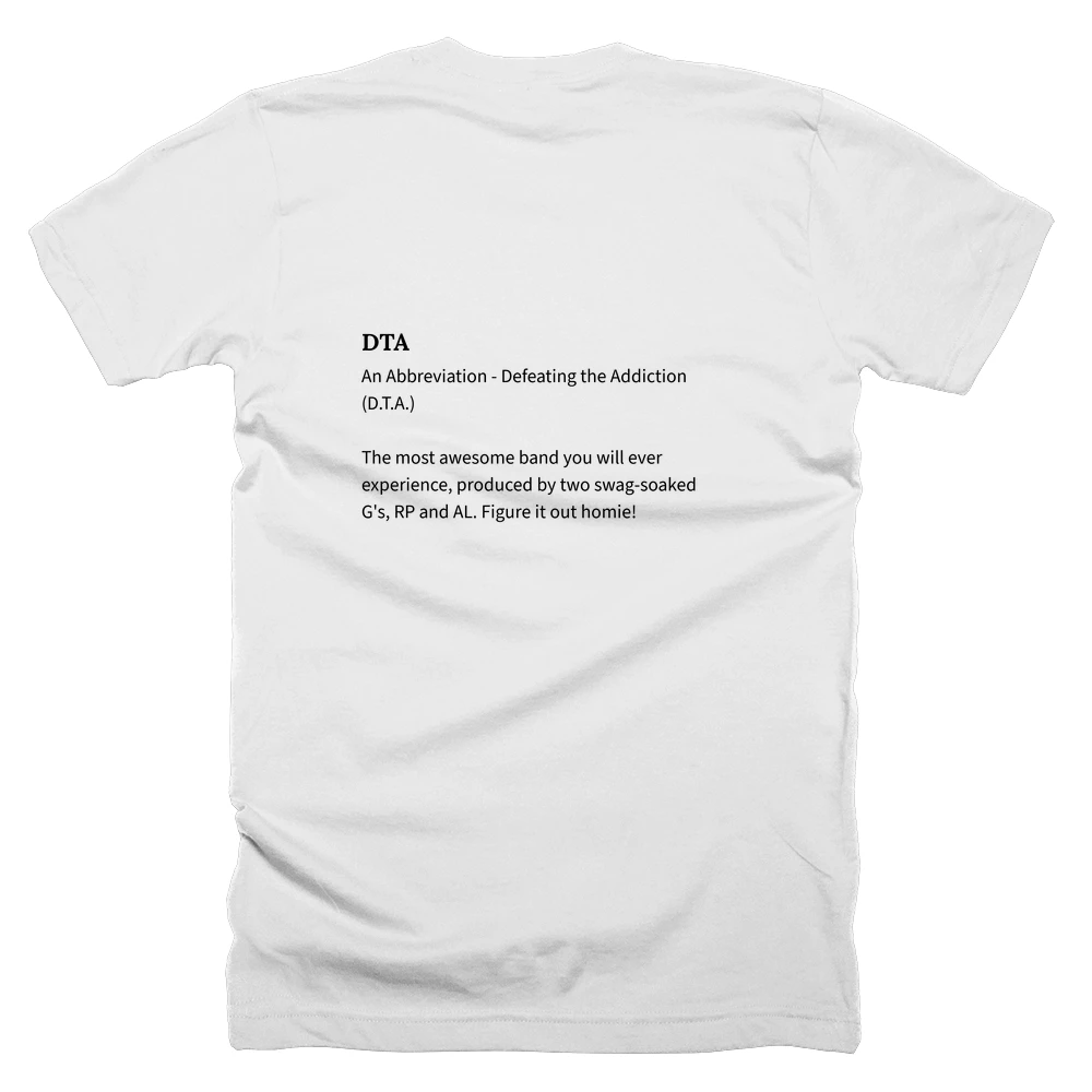 T-shirt with a definition of 'DTA' printed on the back