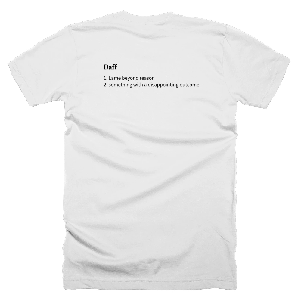 T-shirt with a definition of 'Daff' printed on the back