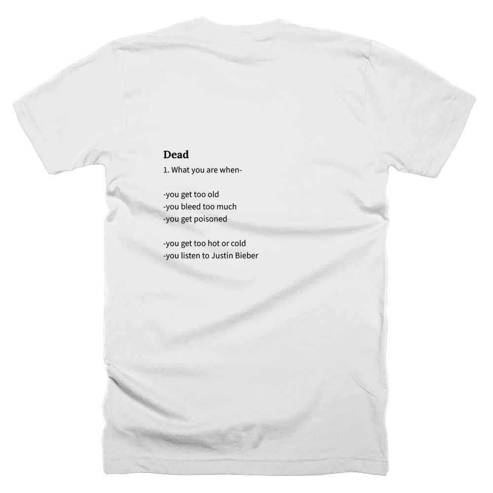 T-shirt with a definition of 'Dead' printed on the back