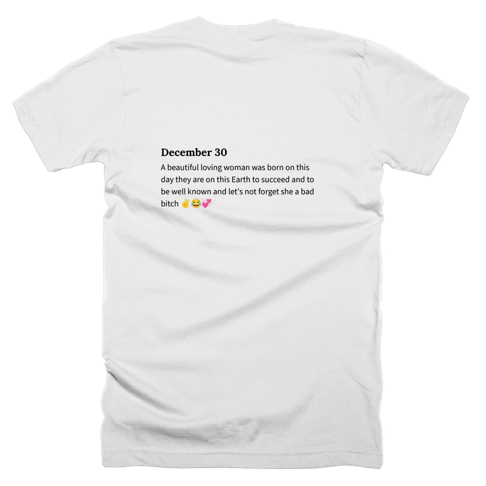 T-shirt with a definition of 'December 30' printed on the back