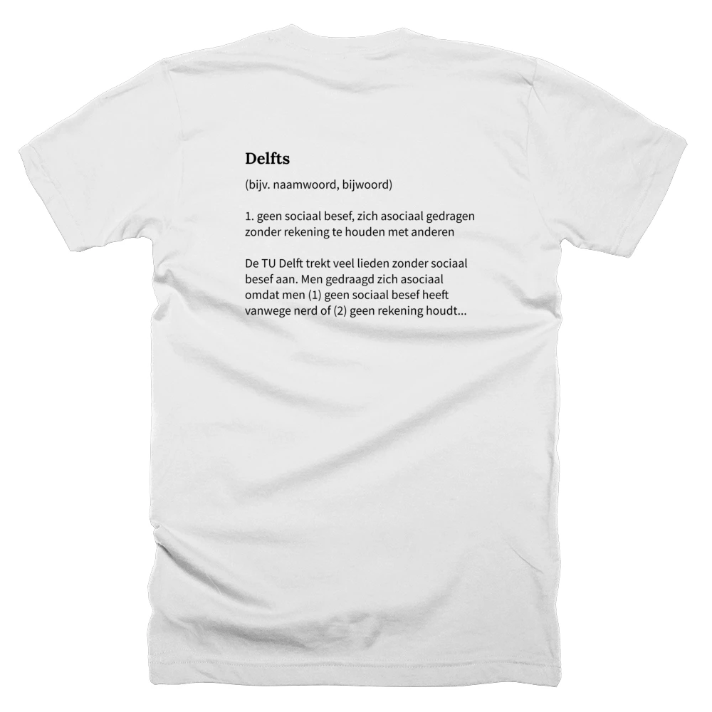 T-shirt with a definition of 'Delfts' printed on the back