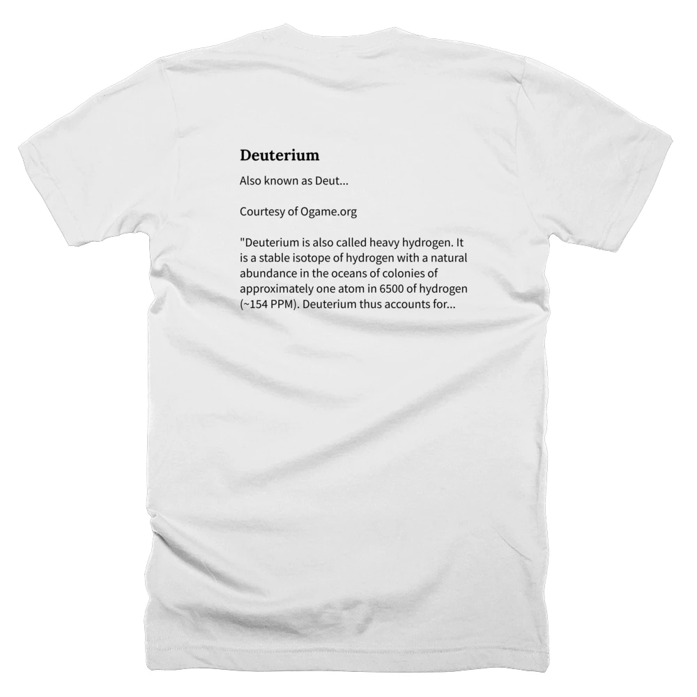 T-shirt with a definition of 'Deuterium' printed on the back