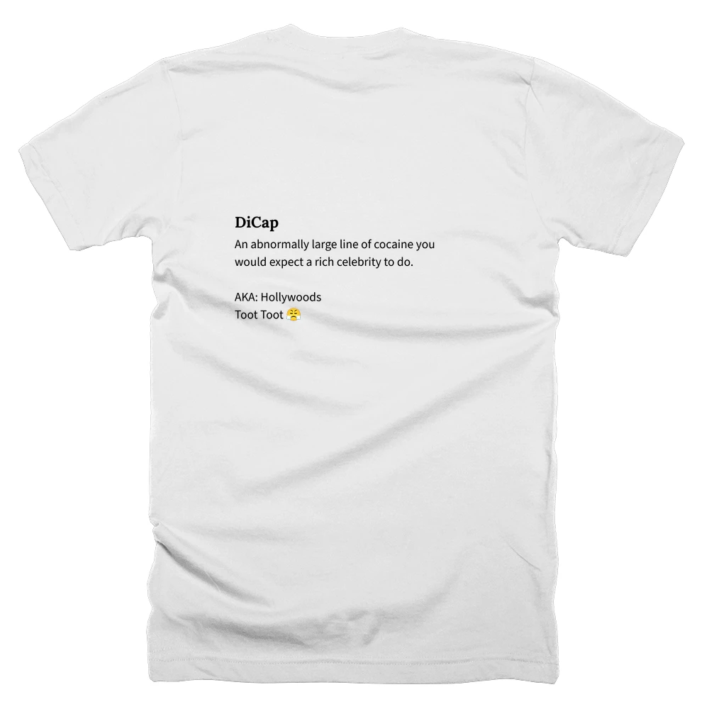 T-shirt with a definition of 'DiCap' printed on the back