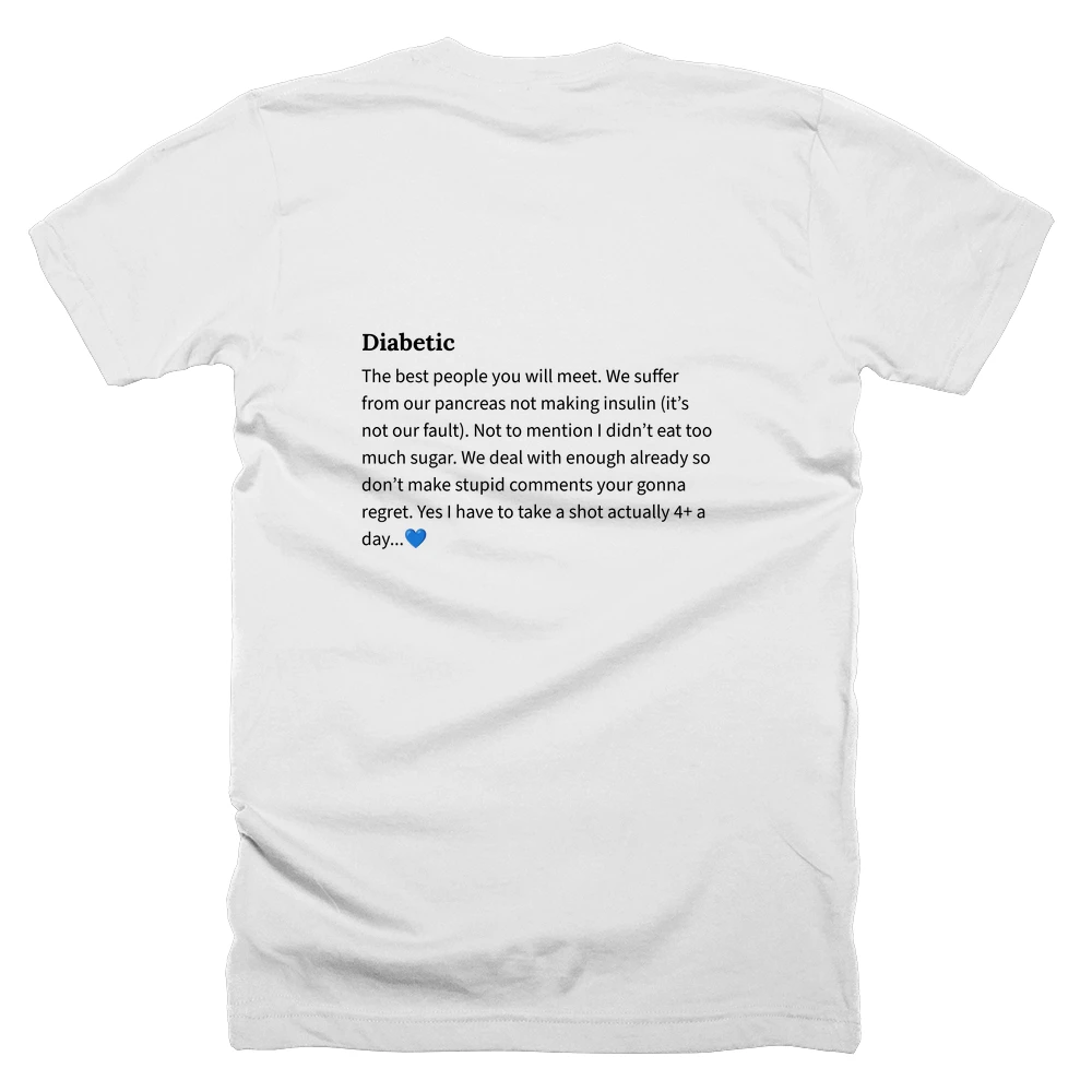 T-shirt with a definition of 'Diabetic' printed on the back