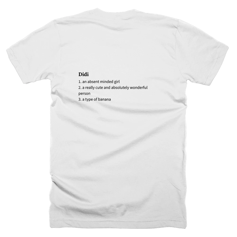 T-shirt with a definition of 'Didi' printed on the back