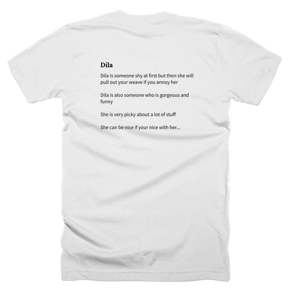 T-shirt with a definition of 'Dila' printed on the back