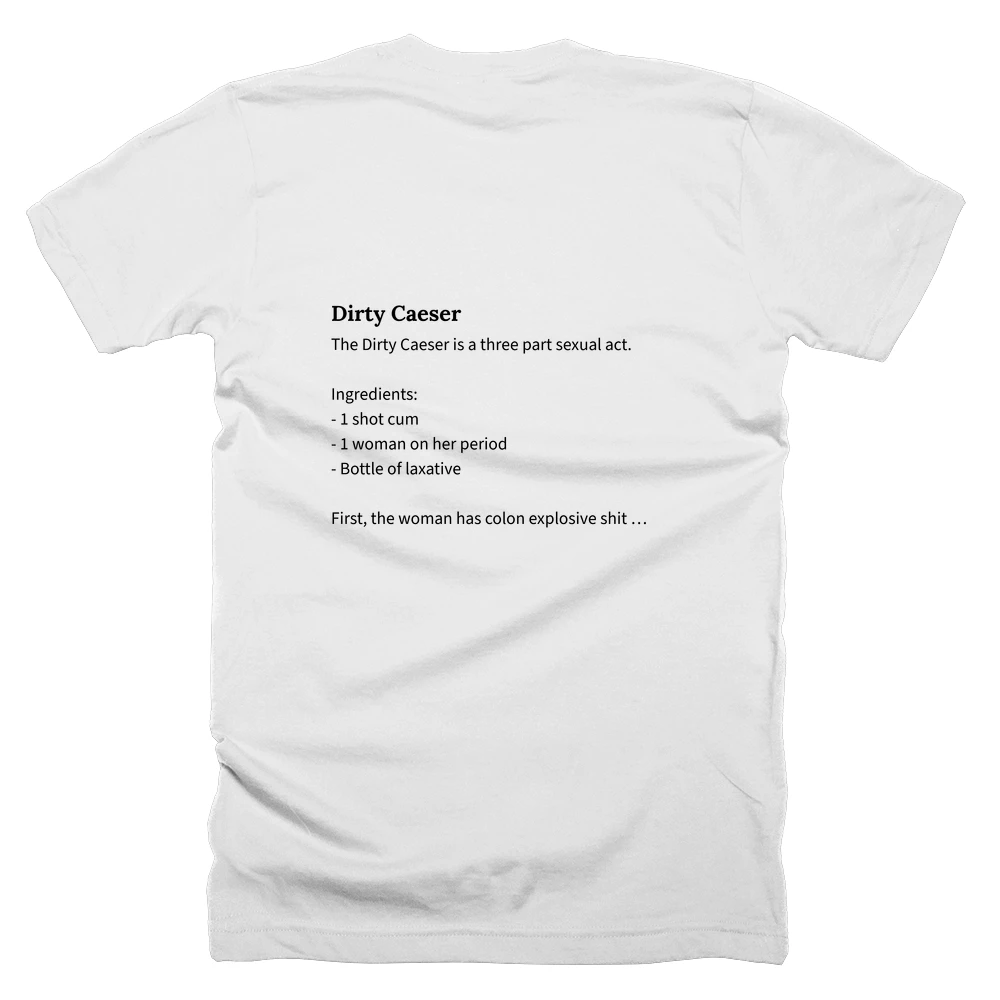 T-shirt with a definition of 'Dirty Caeser' printed on the back