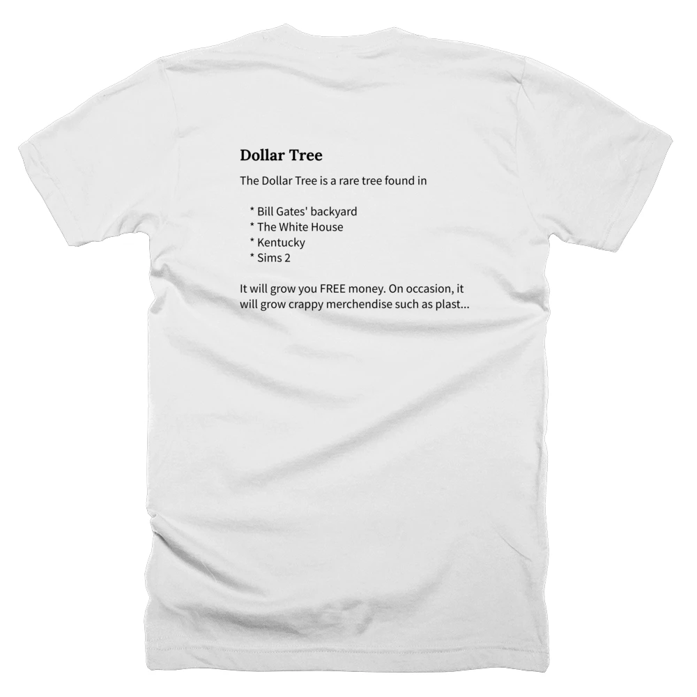 T-shirt with a definition of 'Dollar Tree' printed on the back