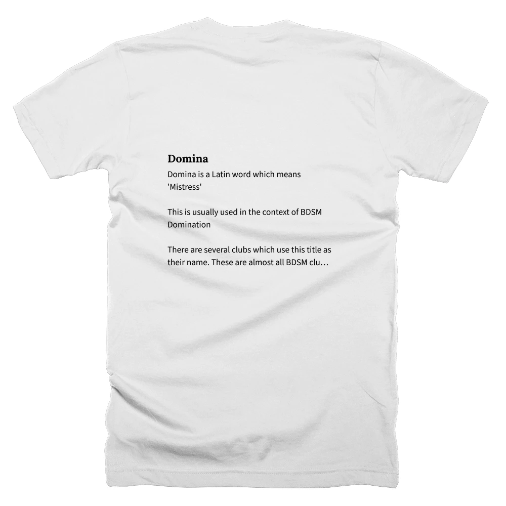 T-shirt with a definition of 'Domina' printed on the back