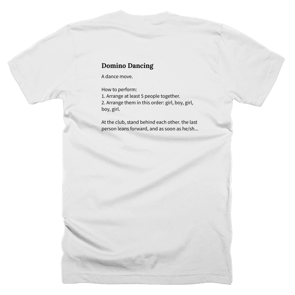 T-shirt with a definition of 'Domino Dancing' printed on the back