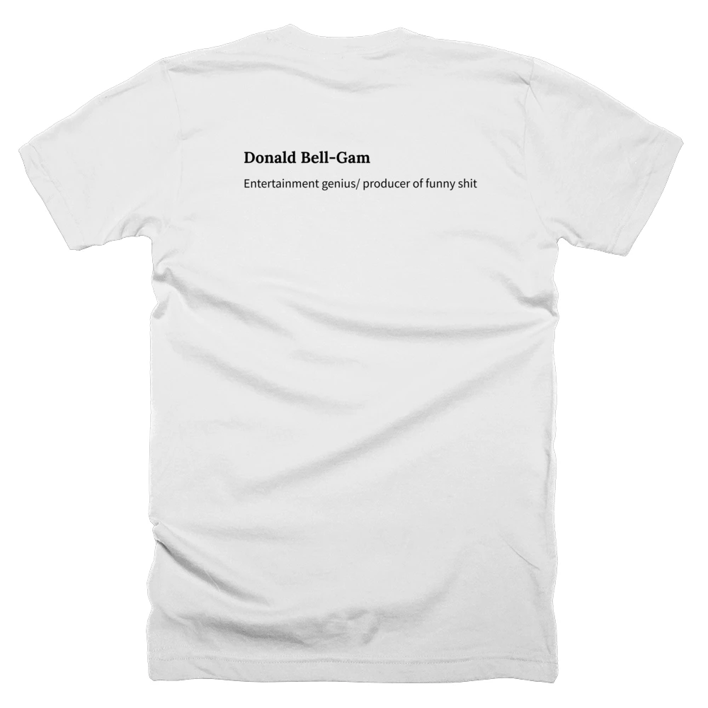T-shirt with a definition of 'Donald Bell-Gam' printed on the back