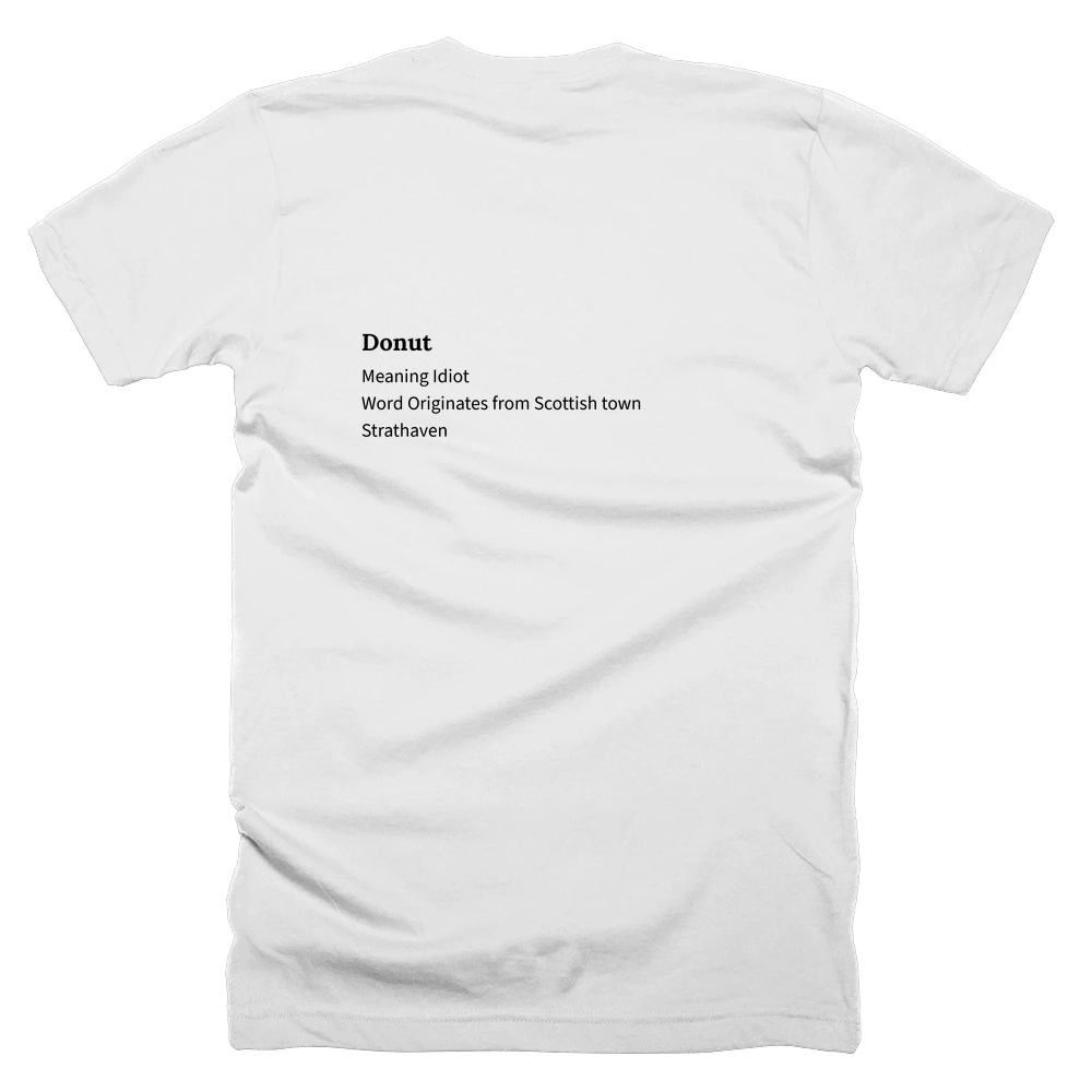 T-shirt with a definition of 'Donut' printed on the back