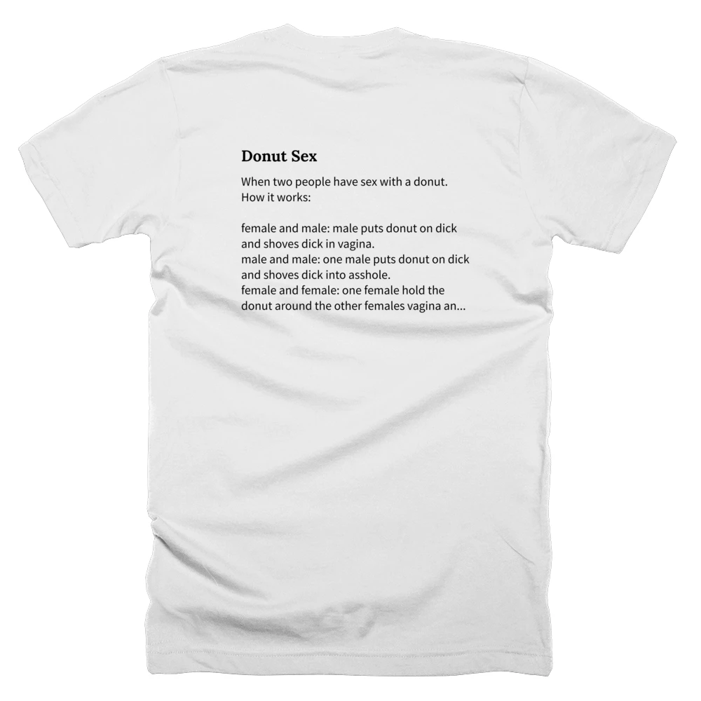 T-shirt with a definition of 'Donut Sex' printed on the back