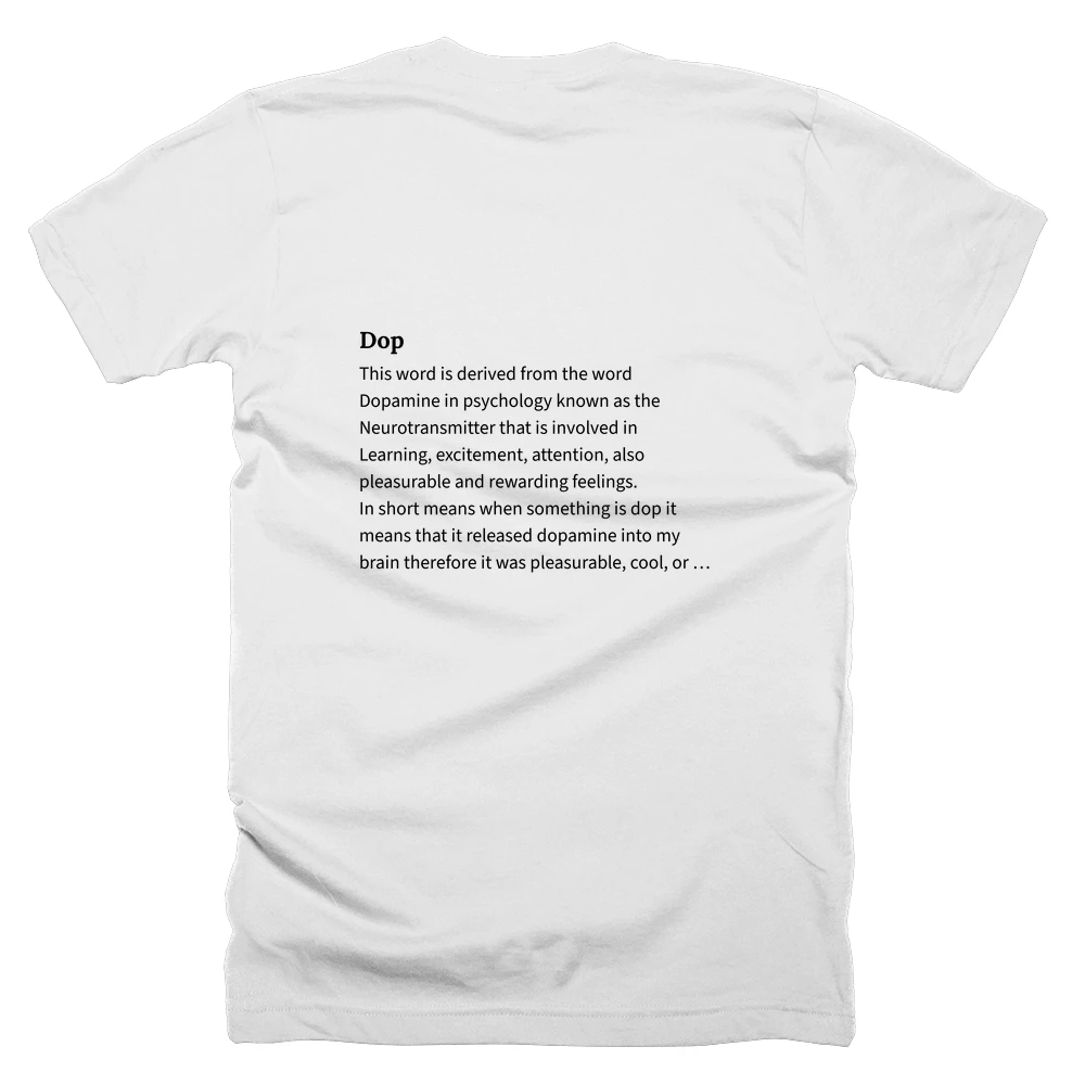 T-shirt with a definition of 'Dop' printed on the back
