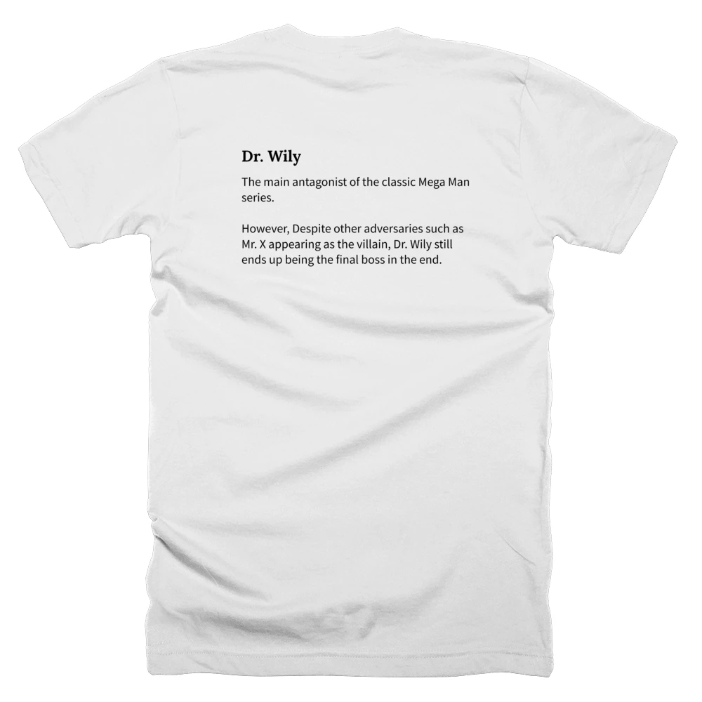 T-shirt with a definition of 'Dr. Wily' printed on the back