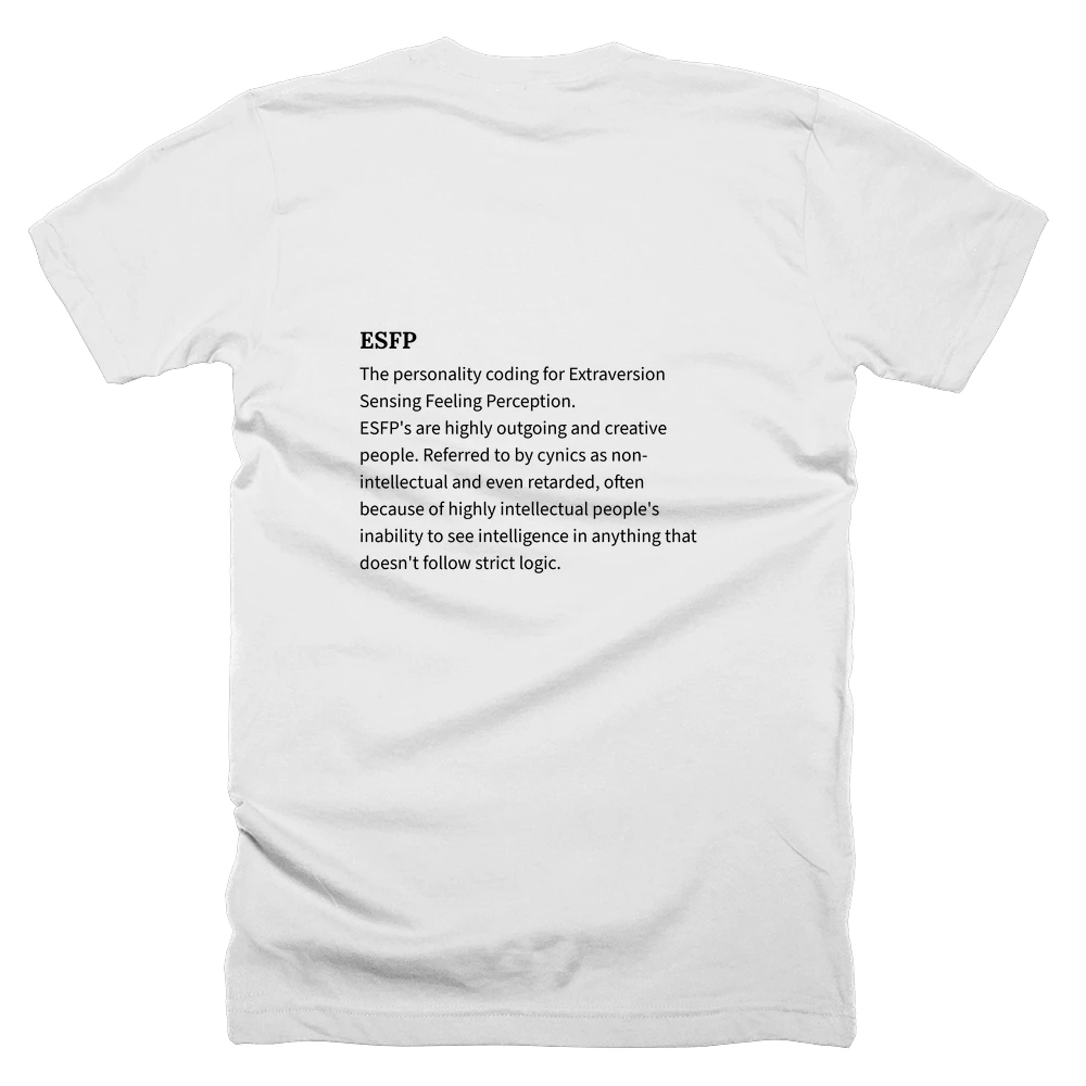 T-shirt with a definition of 'ESFP' printed on the back