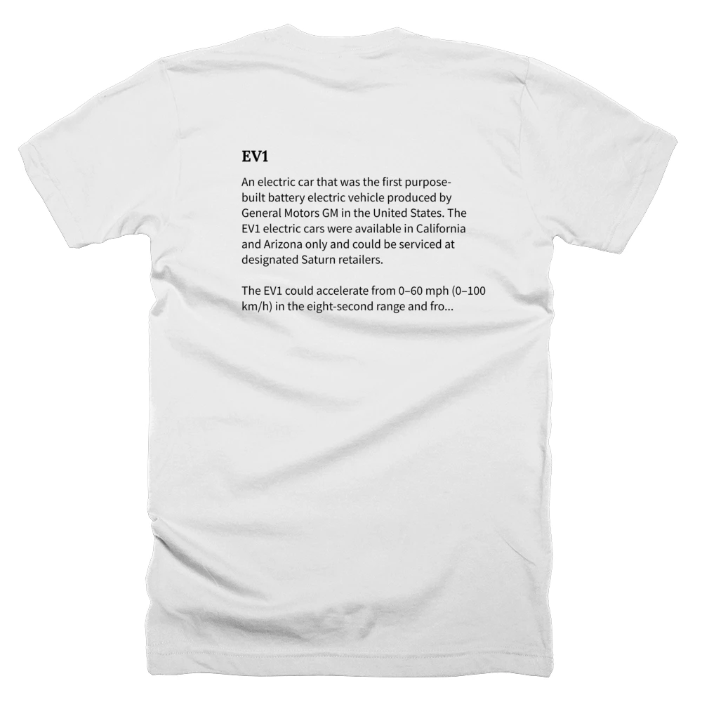 T-shirt with a definition of 'EV1' printed on the back