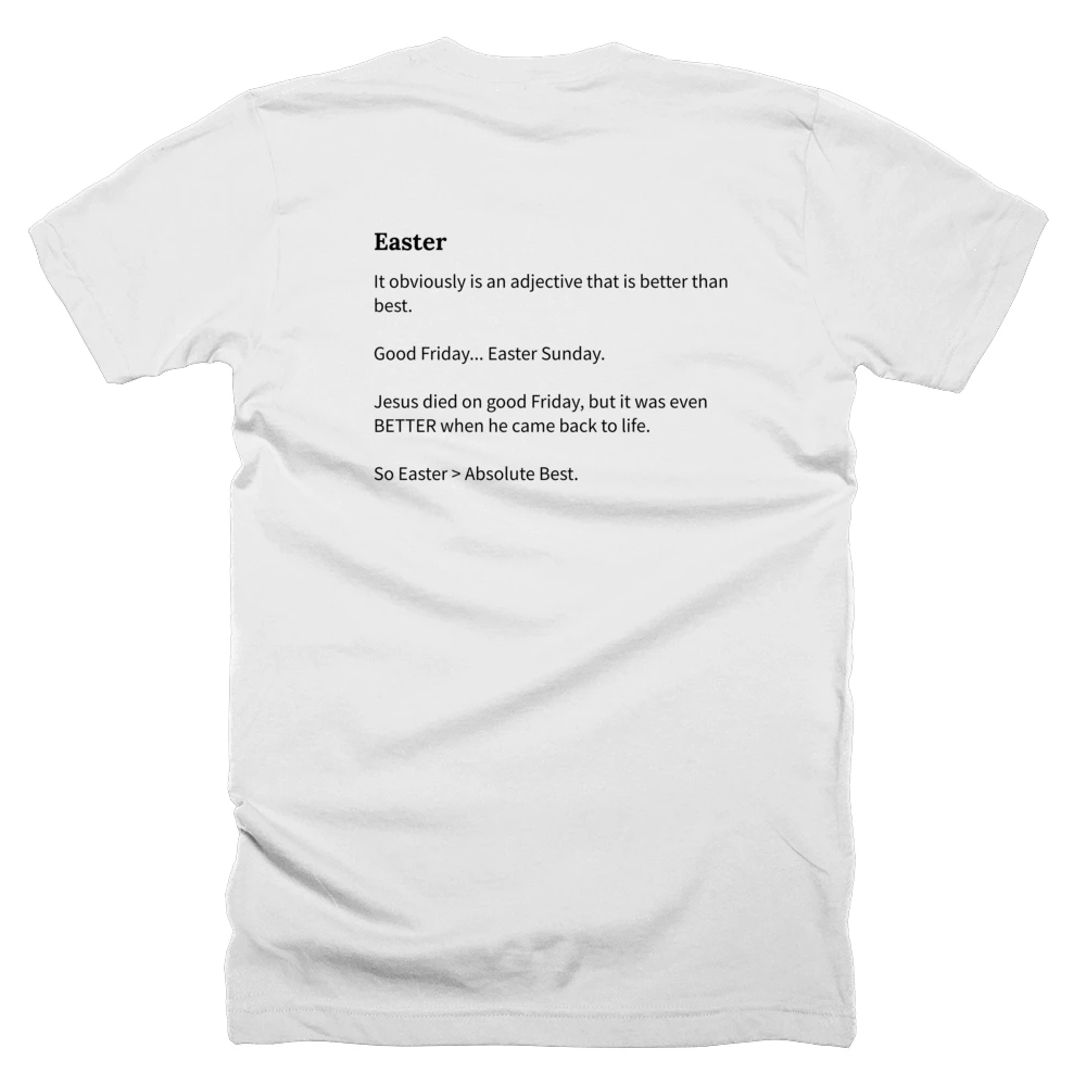 T-shirt with a definition of 'Easter' printed on the back