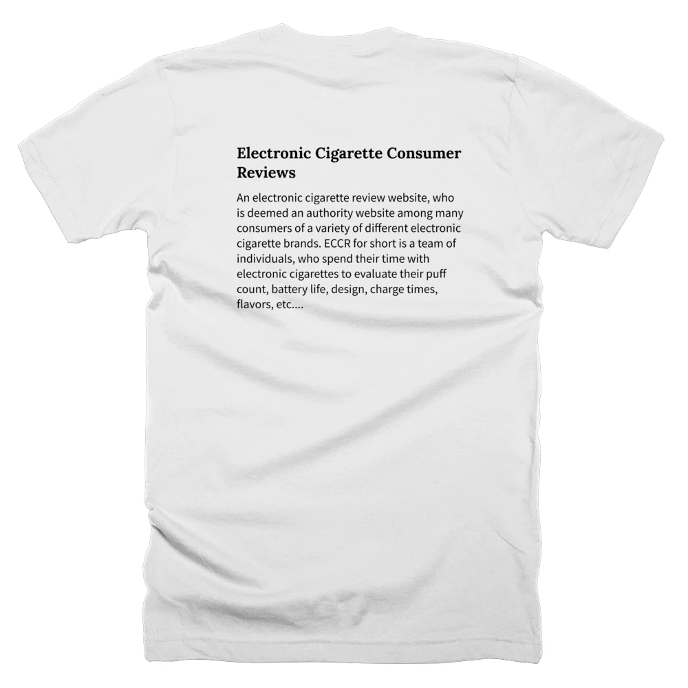 T-shirt with a definition of 'Electronic Cigarette Consumer Reviews' printed on the back