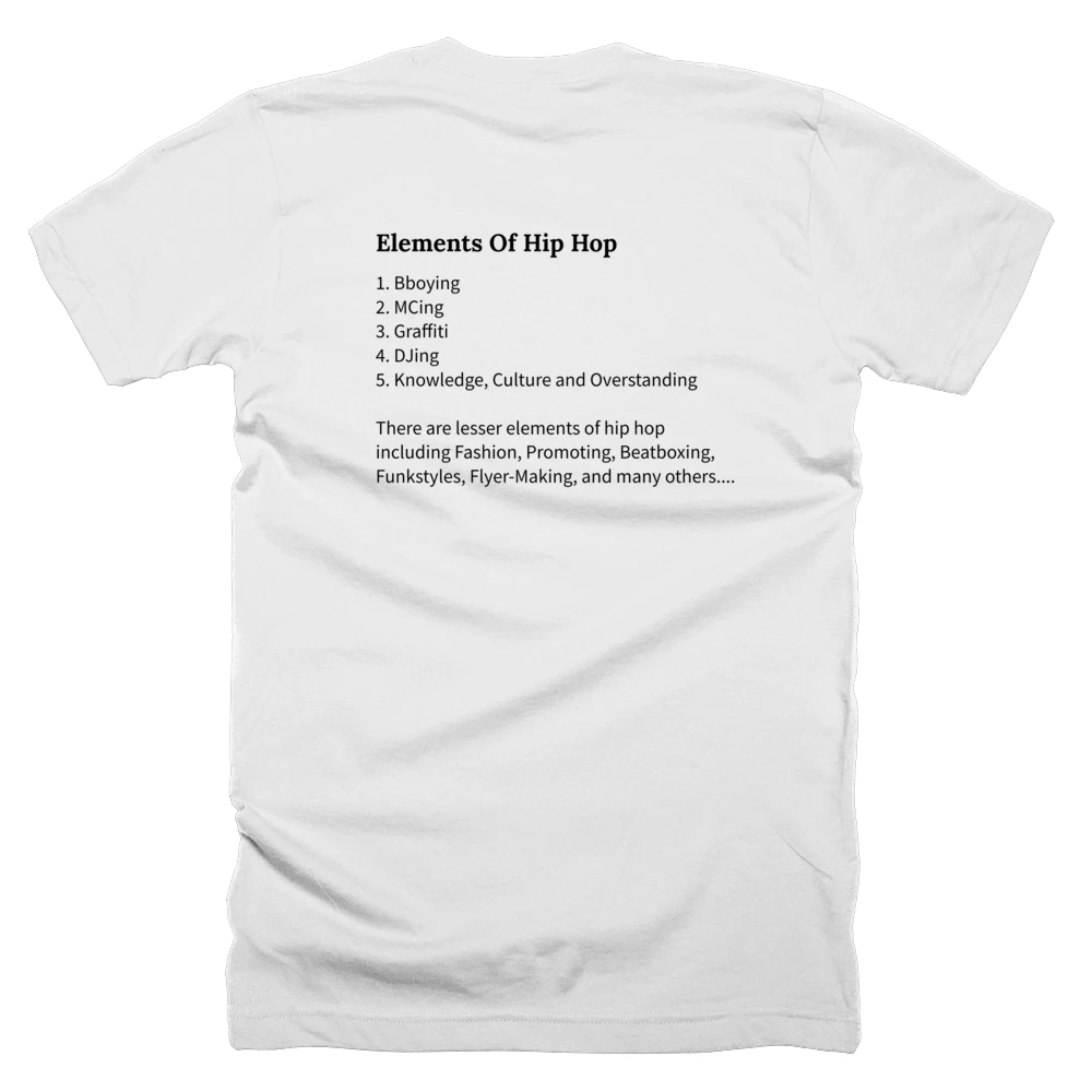 T-shirt with a definition of 'Elements Of Hip Hop' printed on the back