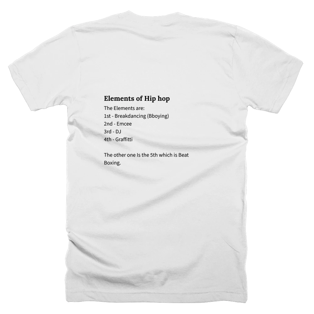 T-shirt with a definition of 'Elements of Hip hop' printed on the back