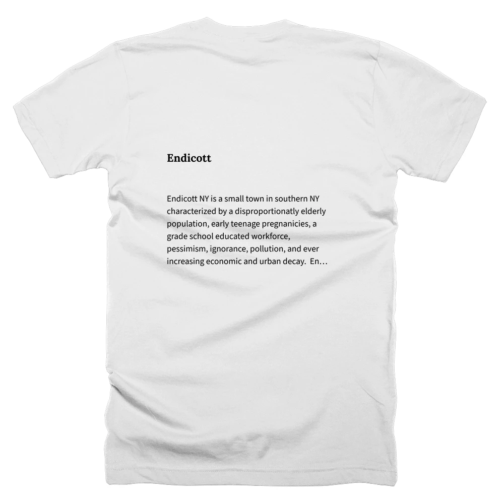 T-shirt with a definition of 'Endicott' printed on the back