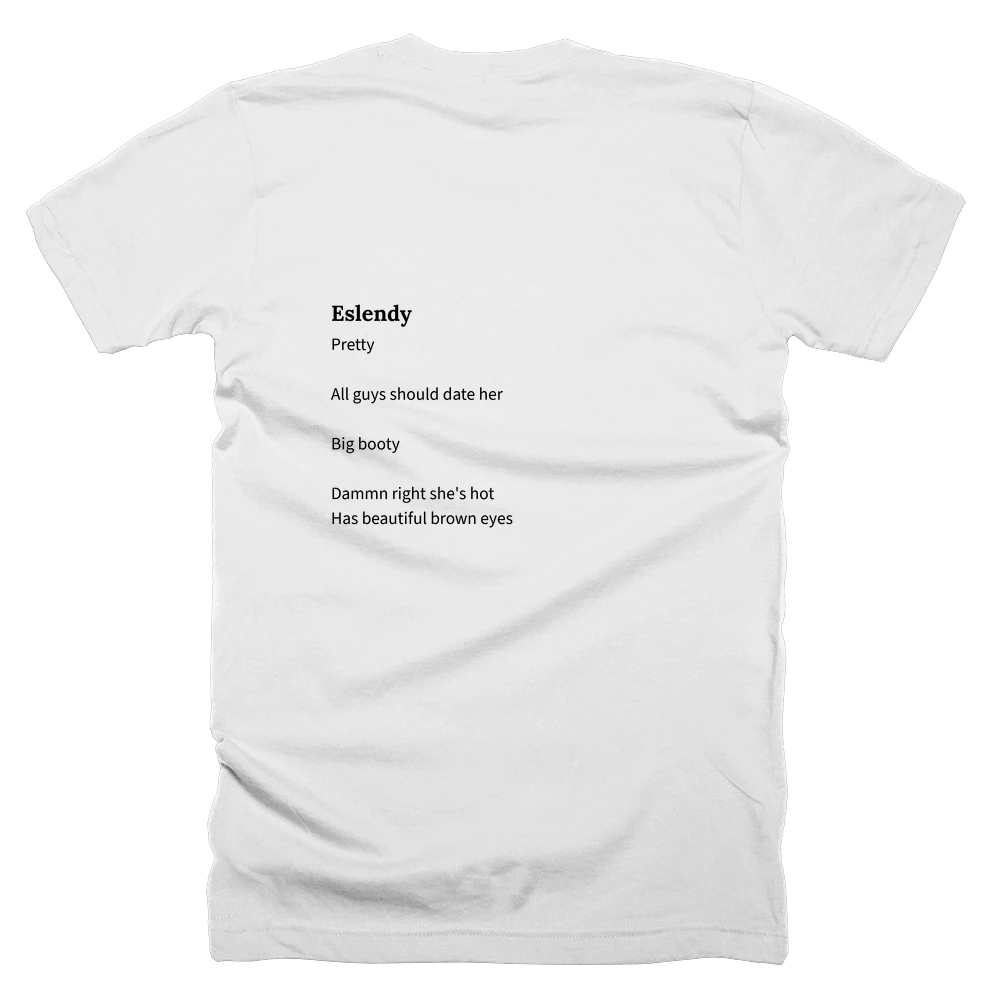 T-shirt with a definition of 'Eslendy' printed on the back