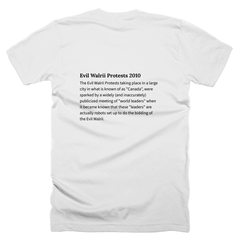 T-shirt with a definition of 'Evil Walrii Protests 2010' printed on the back