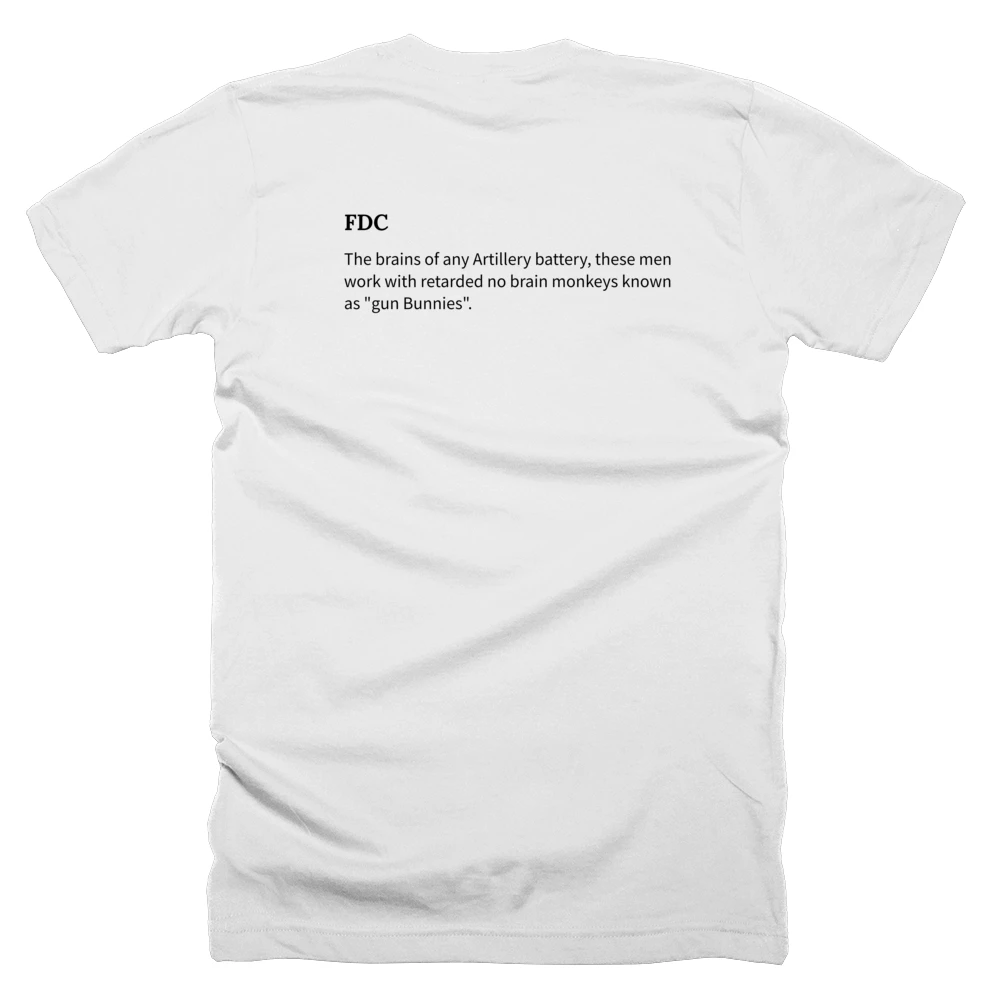 T-shirt with a definition of 'FDC' printed on the back